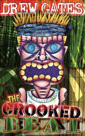 GFY Press Presents The Crooked Beat by Drew Gates
